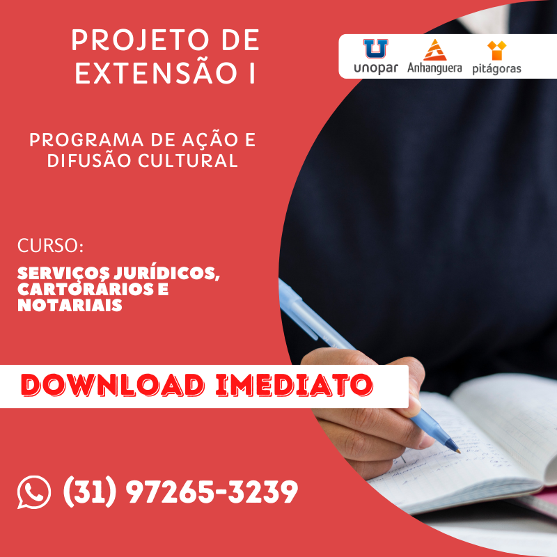 Projeto De ExtensÃo I ServiÇos JurÍdicos CartorÁrios E Notariais Faculdade Unopar Pitágoras 4515