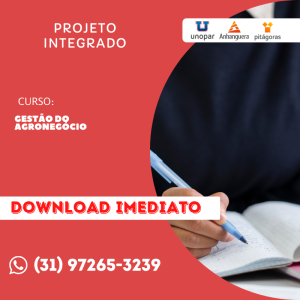 PROJETO INTEGRADO I - GESTÃO DO AGRONEGÓCIO - Empresa Agrícola Terra Verde